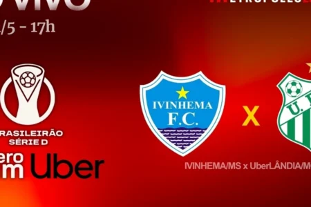 Ivinhema x Uberlândia: Viva o Futebol ao Vivo no Metrópoles Esportes Hoje